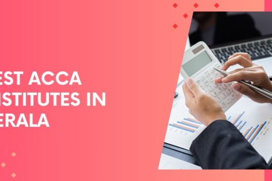 Best ACCA Institutes in Kerala