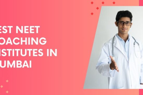 Best NEET Coaching Institutes in Mumbai