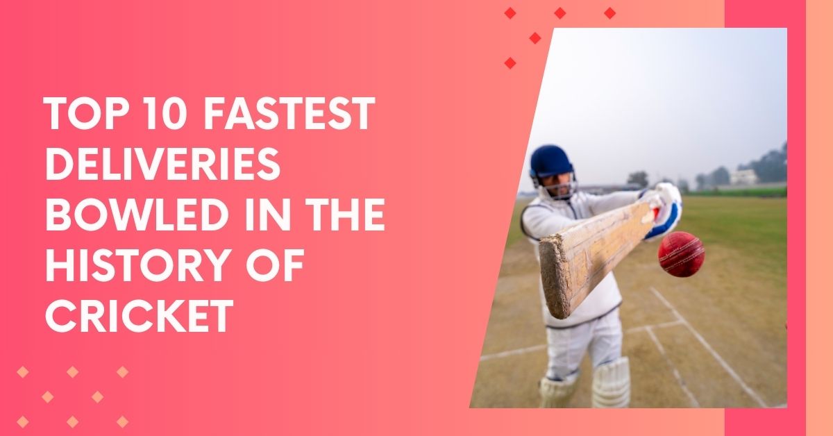 Top 10 Fastest Deliveries Bowled in the History of Cricket