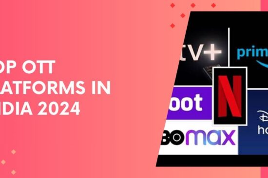 Top OTT Platforms in India 2024