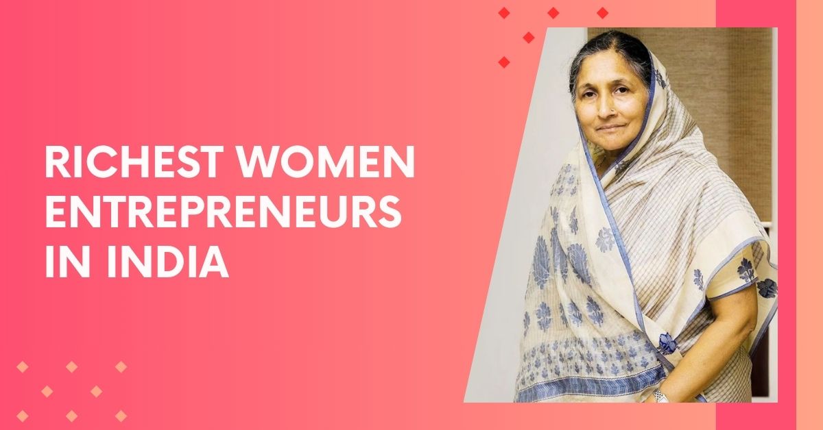 Richest Women Entrepreneurs in India