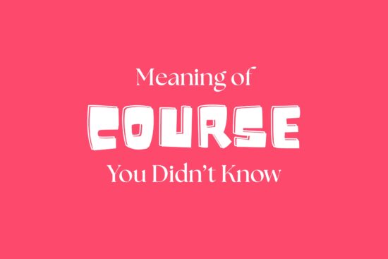 5-surprising-meanings-of-the-word-course-you-didnt-know