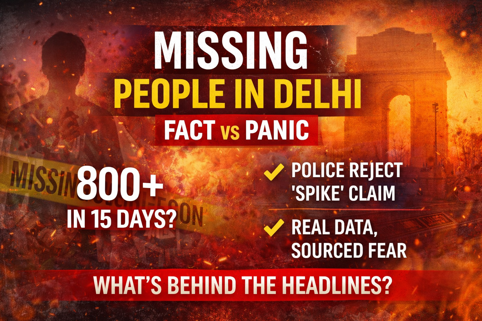 whats-really-happening-with-missing-people-in-delhi-official-data-what-it-means